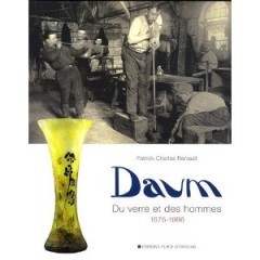 Le livre “Daum, du verre et des hommes”